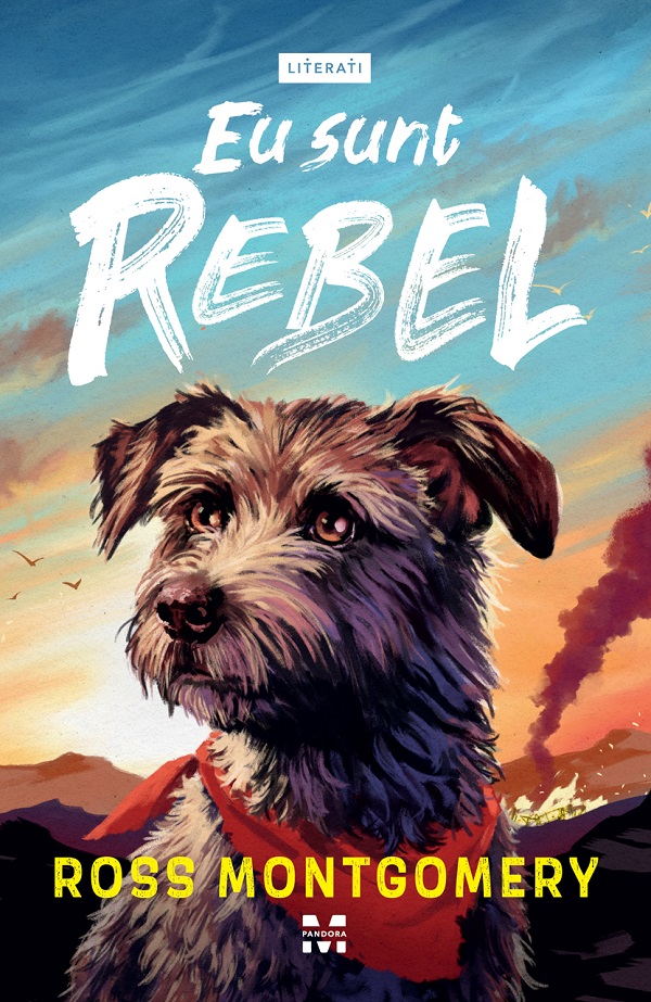eBook Eu sunt Rebel - Ross Montgomery