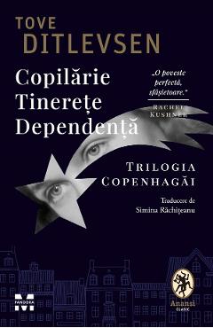 Coperta cărții 'eBook Copilărie. Tinerețe. Dependența. Trilogia Copenhagai - Tove Ditlevsen'