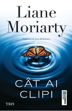 Coperta cărții 'eBook Cât ai clipi - Liane Moriarty'