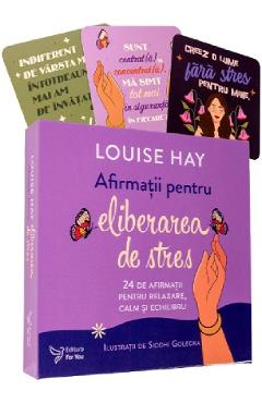 Coperta cărții 'Set: Afirmații pentru eliberarea de stres. Carte + cartoline - Louise Hay'