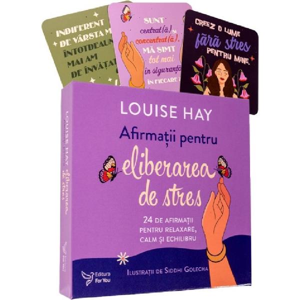 Set: Afirmatii pentru eliberarea de stres. Carte + cartoline - Louise Hay