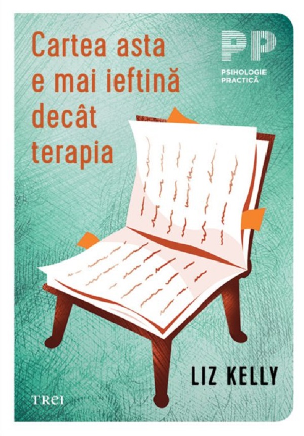 Cartea asta e mai ieftina decat terapia - Liz Kelly