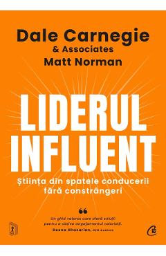 Poza produsului Liderul influent - Dale Carnegie, Matt Norman