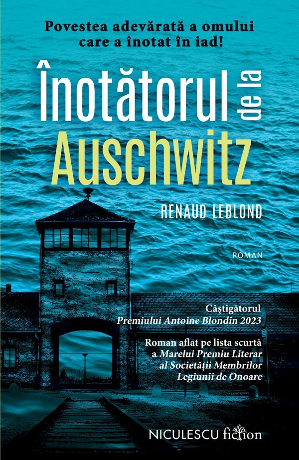 Inotatorul de la Auschwitz - Renaud Leblond
