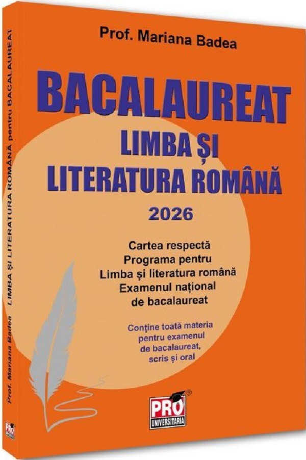 Bacalaureat 2026. Limba si literatura romana - Mariana Badea