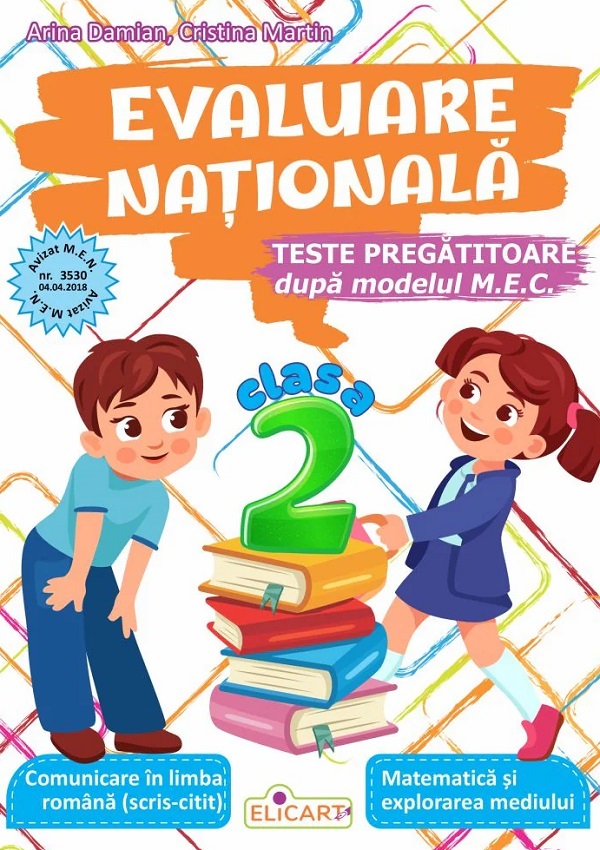 Evaluare nationala - Clasa 2 - Arina Damian, Cristina Martin