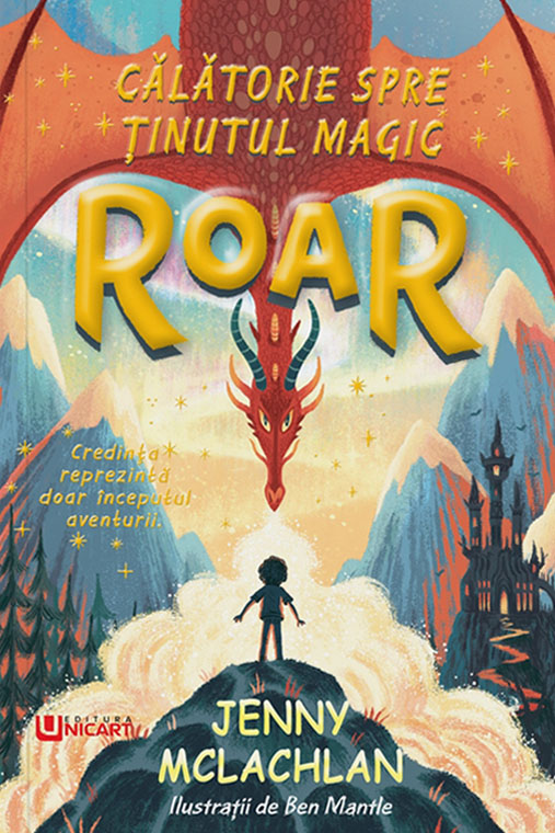 Intoarcerea in taramul magic Roar - Jenny McLachlan