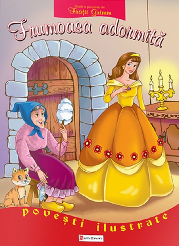 Frumoasa adormita. Povesti clasice - Fratii Grimm