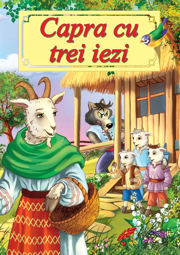 Capra cu trei iezi - Ion Creanga