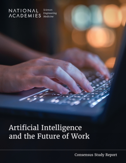 Artificial Intelligence and the Future of Work - 