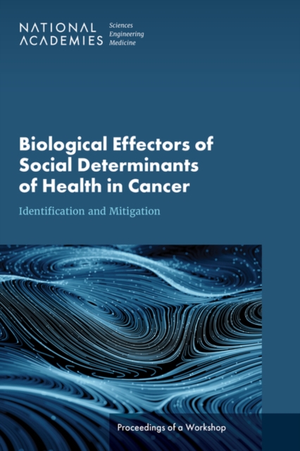 Coperta cărții 'Biological Effectors of Social Determinants of Health in Cancer -'