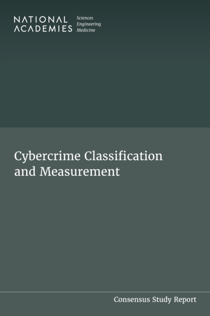 Cybercrime Classification and Measurement - 