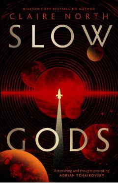 Poza produsului Slow Gods - Claire North