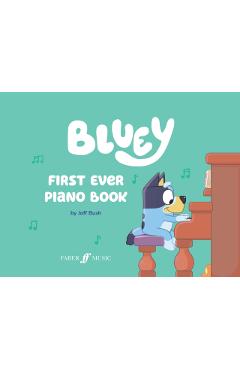 Bluey: First Ever Piano Book -