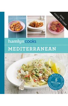 Hamlyn Cooks: Mediterranean