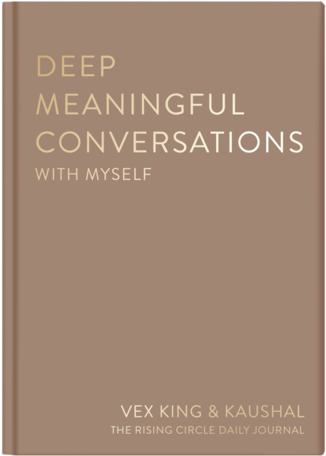Coperta cărții 'Deep Meaningful Conversations with Myself - Vex|kaushal|the Rising Circle King'