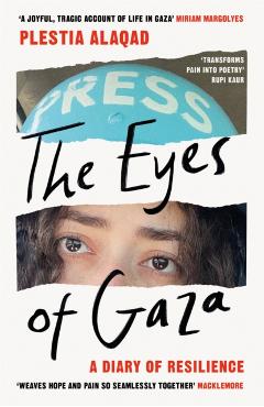 Eyes of Gaza - Plestia Alaqad