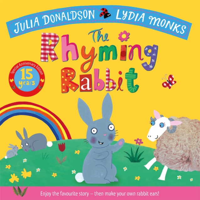 Rhyming Rabbit 15th Anniversary Edition - Julia Donaldson