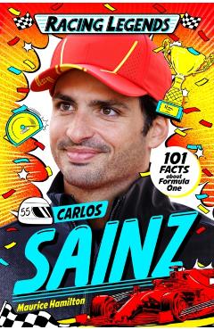 Coperta cărții 'Racing Legends: Carlos Sainz - Maurice Hamilton'
