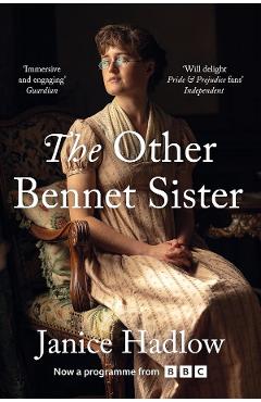 Coperta cărții 'The Other Bennet Sister - Janice Hadlow'