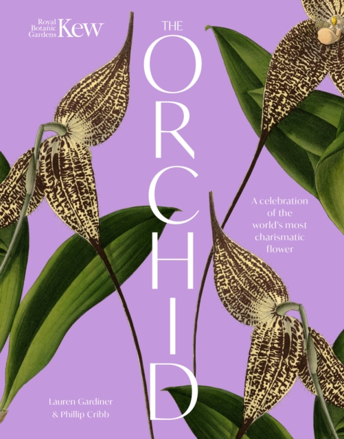 Coperta cărții 'Orchid: Royal Botanic Gardens, Kew - Lauren|cribb Gardiner'