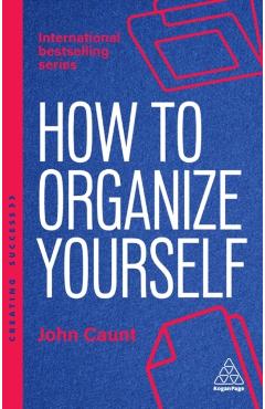 Poza produsului How to Organize Yourself - John Caunt