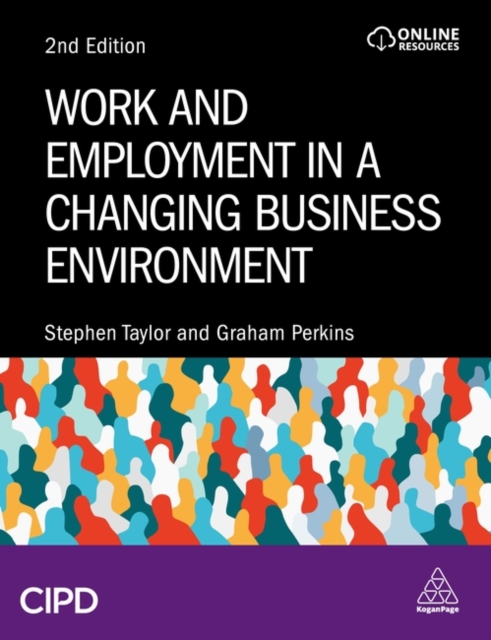 Work and Employment in a Changing Business Environment - Stephen|perkins Taylor