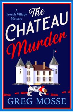 Poza produsului Chateau Murder - Greg Mosse