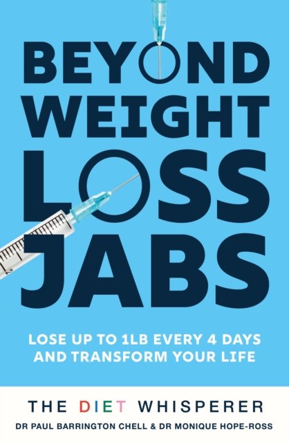 Coperta cărții 'Beyond Weight-Loss Jabs - Paul Barrington|hope-ross Chell'