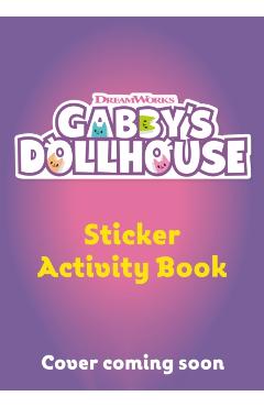 DreamWorks Gabby's Dollhouse: Sticker Activity Book -