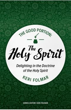 Poza produsului Good Portion – the Holy Spirit - Keri|folmar Folmar