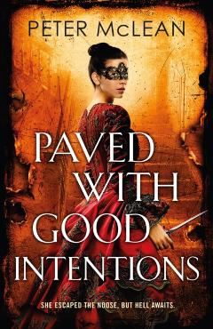 Coperta cărții 'Paved with Good Intentions - Peter Mclean'