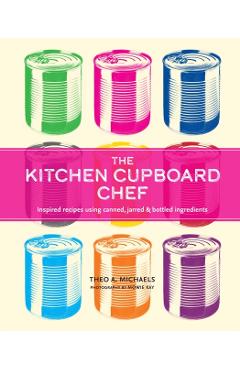 Coperta cărții 'Kitchen Cupboard Chef - Theo A. Michaels'