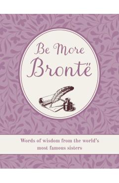 Be More Bronte