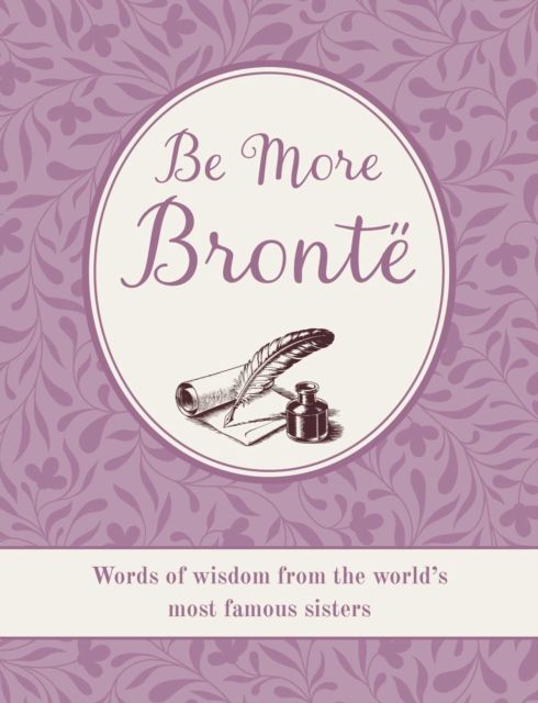 Coperta cărții 'Be More Bronte - Cico Books'