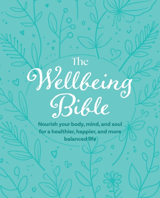 Coperta cărții 'Wellbeing Bible - Cico Books'
