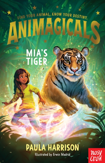 Animagicals: Mia's Tiger - Paula Harrison