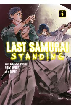 Coperta cărții 'Last Samurai Standing 4 - Shogo Imamura'