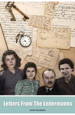 Poza produsului Letters From The Ledermanns - Afori Publishing