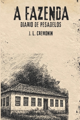 A Fazenda - J. L. Cremonin