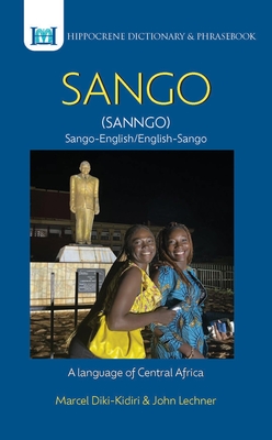 Sango-English/ English-Sango Dictionary & Phrasebook - Marcel Diki-kidiri