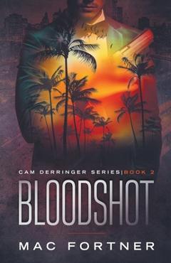 Coperta cărții 'Bloodshot - Mac Fortner'