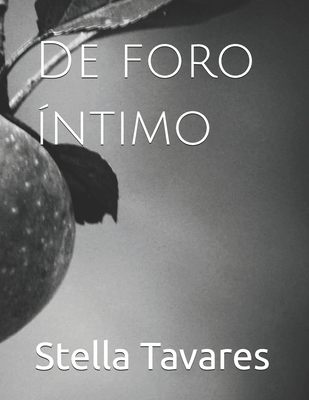 De foro íntimo - Stella Tavares