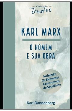 Poza produsului Karl Marx: O Homem e sua Obra (Coleção Duetos) - Sheila Koerich