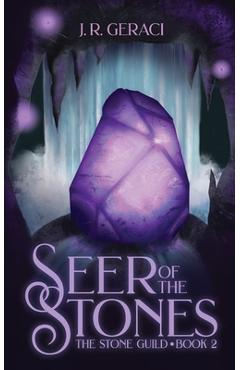 Coperta cărții 'Seer of the Stones - J. R. Geraci'