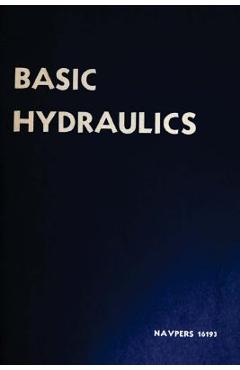 Poza produsului NAVPERS Basic Hydraulics - Bureau Of Nav Bureau Of Naval Personnel