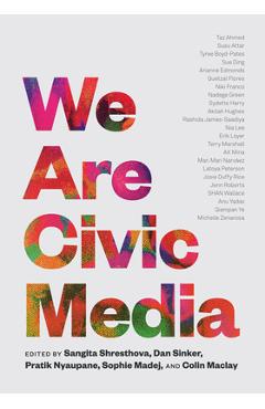 Poza produsului We Are Civic Media - Sangita Shresthova