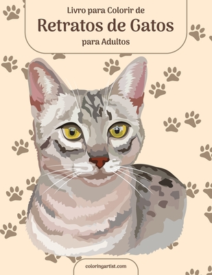 Livro para Colorir de Retratos de Gatos para Adultos - Nick Snels