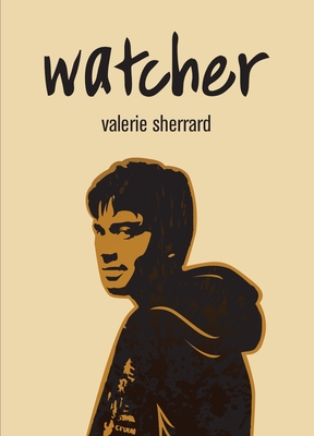 Watcher - Valerie Sherrard