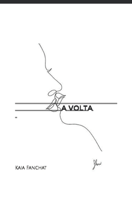 A Volta - Kaia Fanchat